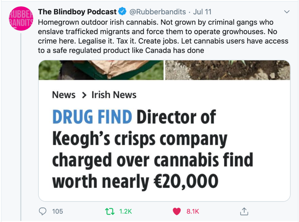 A tweet about legalising cannabis in Ireland from the Rubberbandits